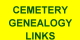 Cemetery Genealogy Links